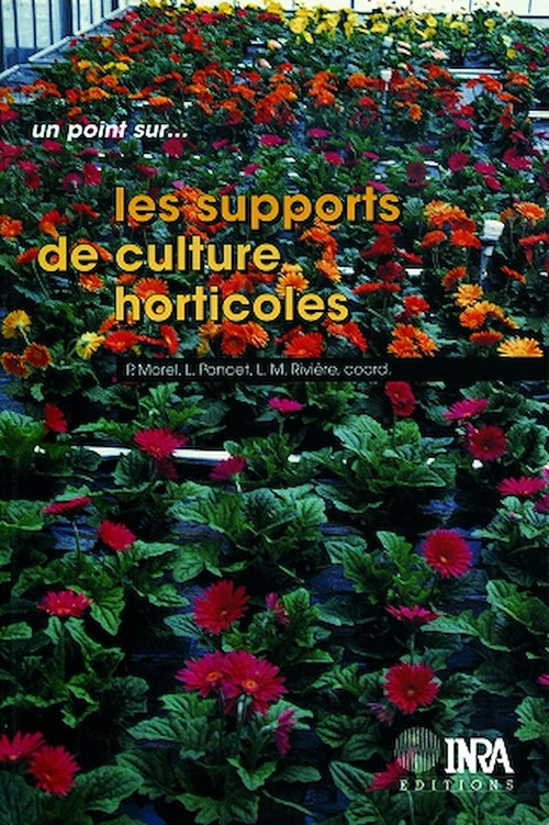 Couverture ebook de Les supports de culture horticoles, de Marc Morel