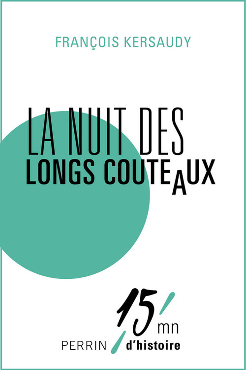 ebook cover of La Nuit des longs couteaux, by François Kersaudy