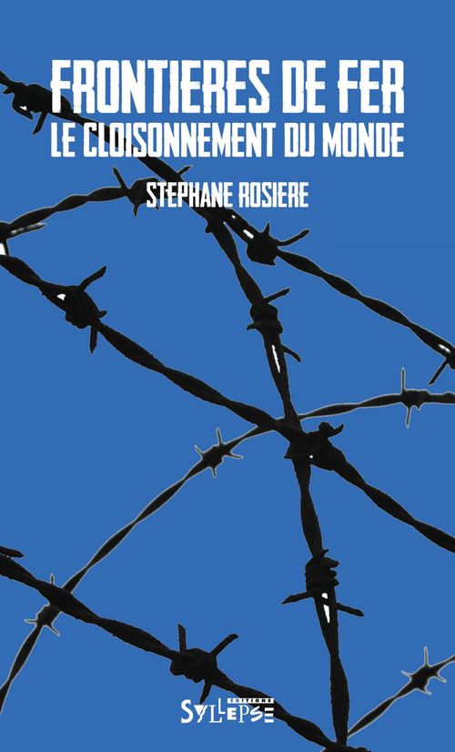 ebook cover of Frontières de fer, by Stéphane Rosière