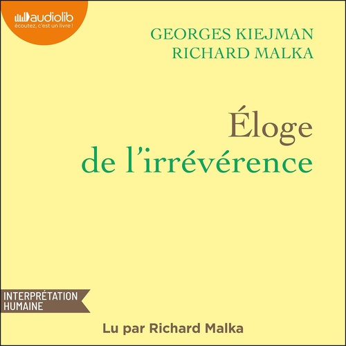 Couverture audiobook de Éloge de l'irrévérence, de Georges Kiejman