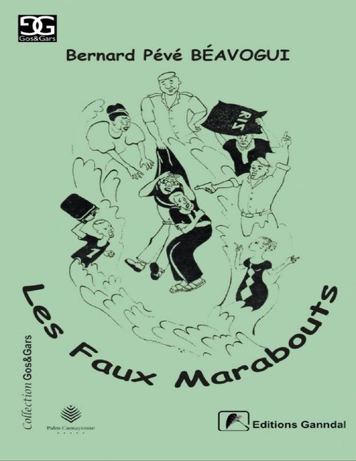 Couverture ebook de Les faux marabouts, de Bernard Pévé béavogui