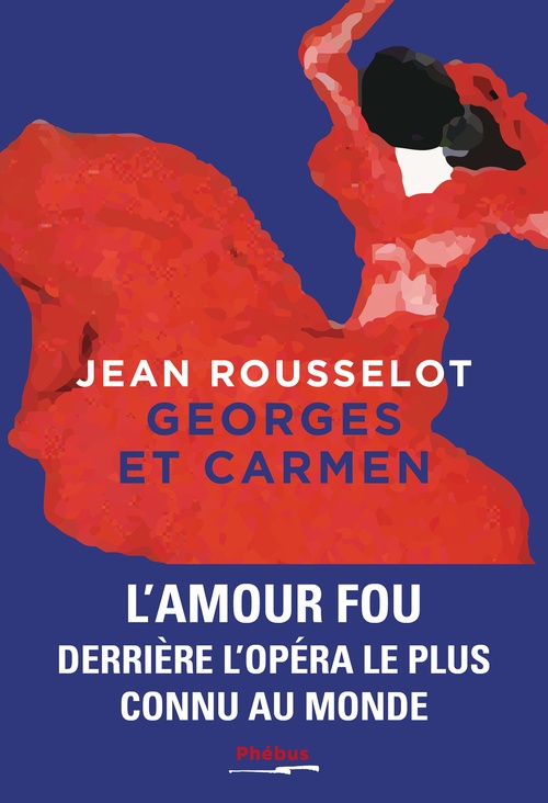 Couverture ebook de Georges et Carmen, de Jean Rousselot