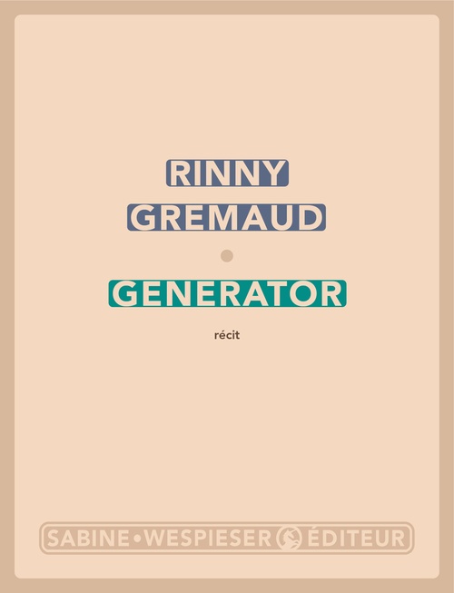 ebook cover of Generator, by Rinny Gremaud