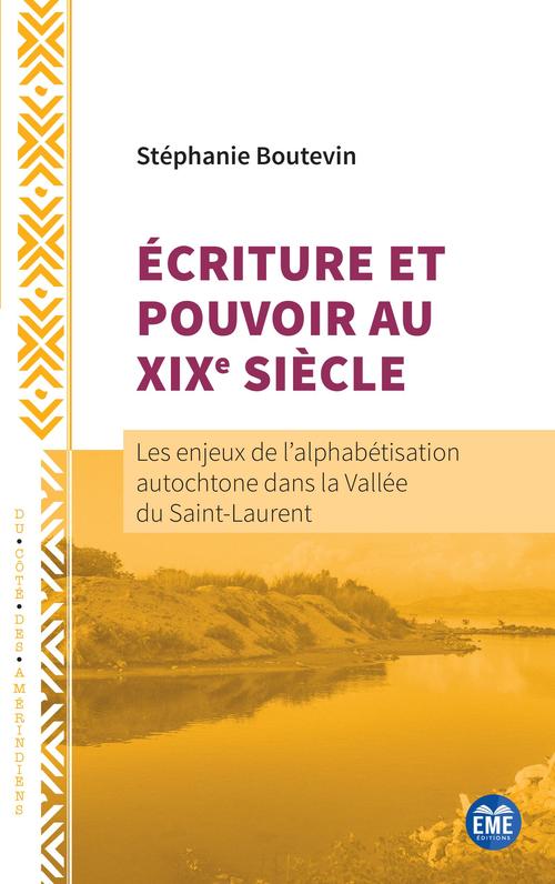 ebook cover of Écriture et Pouvoir au XIXe siècle, by Stéphanie Boutevin
