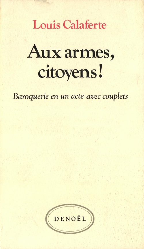 ebook cover of Aux armes, citoyens !, by Louis Calaferte