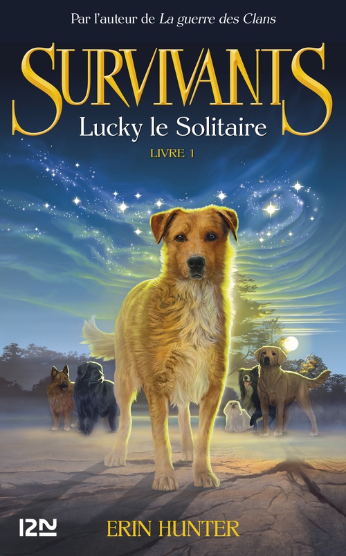 ebook cover of Survivants - tome 1 Lucky le solitaire, by Erin Hunter