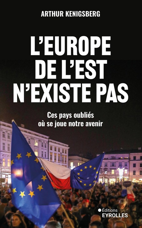 Couverture ebook de L'europe de l'est n'existe pas, de Arthur Kenigsberg