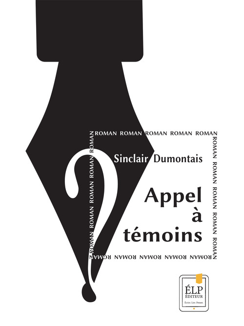 ebook cover of Appel à témoins, by Sinclair Dumontais
