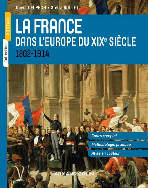 ebook cover of La France dans l'Europe du XIXe siècle, by David Delpech, Stella Rollet