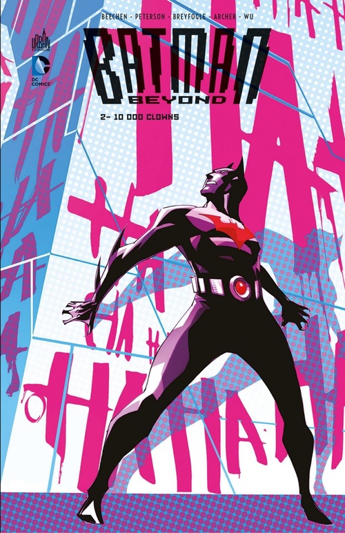 ebook cover of Batman Beyond - Tome 2 - 10 000 clowns, by Adam Beechen, Ryan Benjamin