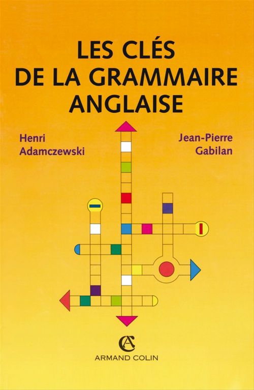 ebook cover of Les clés de la grammaire anglaise, by Henri Adamczewski