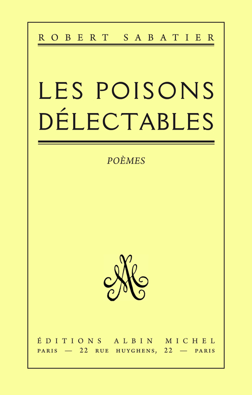 Couverture ebook de Les Poisons délectables, de Robert Sabatier