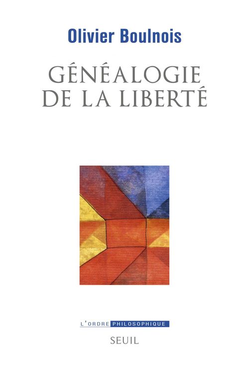 ebook cover of Généalogie de la liberté, by Olivier Boulnois