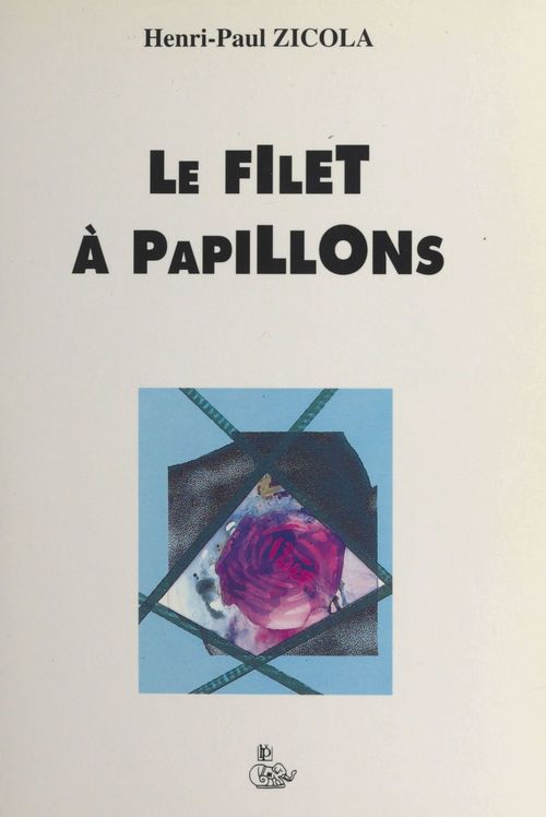 Couverture ebook de Le filet à papillons, de Henri Paul Zicola