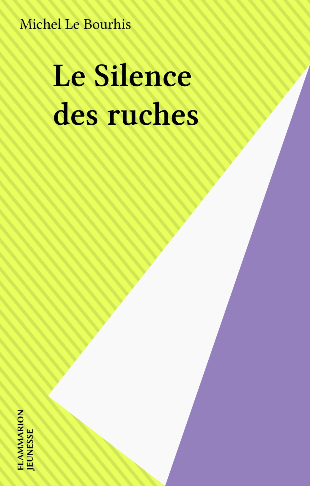 ebook cover of Le Silence des ruches, by Michel Le Bourhis