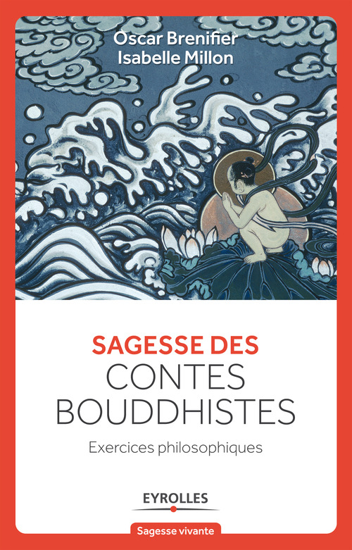 Couverture ebook de Sagesse des contes Bouddhistes, de Oscar Brenifier, Isabelle Millon