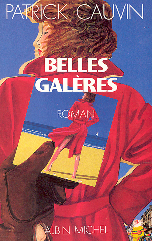 Couverture ebook de Belles Galères, de Patrick Cauvin