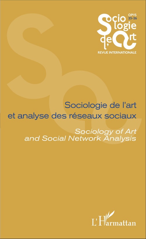 Couverture ebook de Sociologie de l'art et analyse des réseaux sociaux, de Florent Gaudez