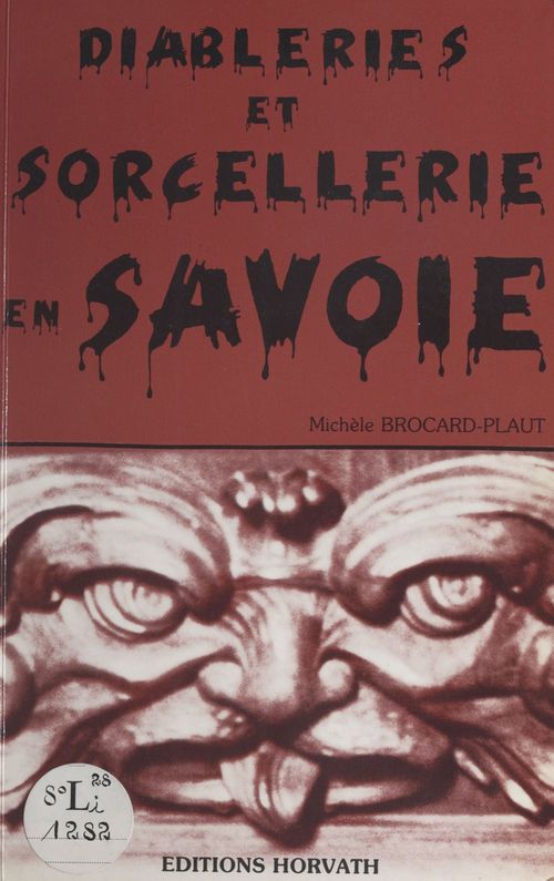 Couverture ebook de Diableries et sorcellerie en Savoie, de Michele Brocard-Plaut