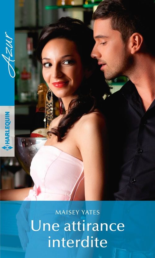 Couverture ebook de Une attirance interdite, de Yates Maisey