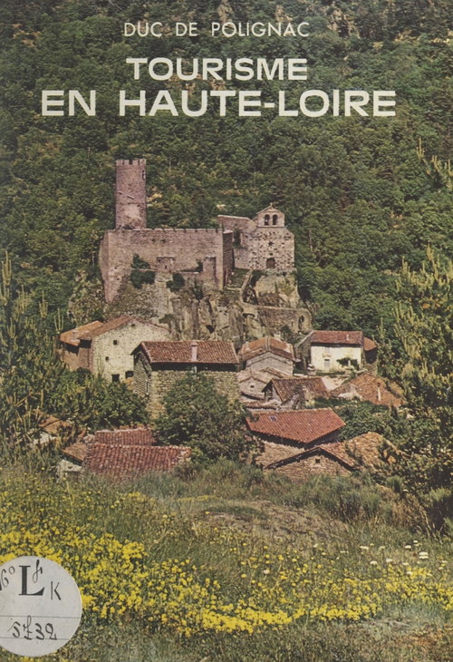 Couverture ebook de Tourisme en Haute-Loire, de Jean De Polignac