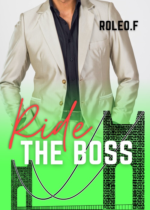 Couverture ebook de Ride the boss(English), de Roleo.F