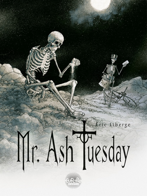 ebook cover of Mr Ash Tuesday - Volume 1 - Welcome!, by Liberge
