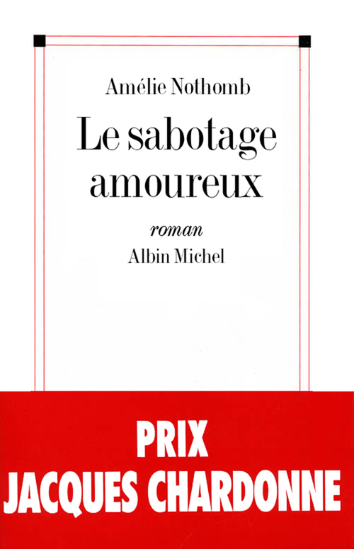 Couverture ebook de Le Sabotage amoureux, de Amélie Nothomb