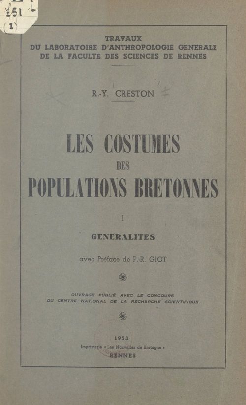 Couverture ebook de Les costumes des populations bretonnes (1). Généralités, de Rene-Yves Creston