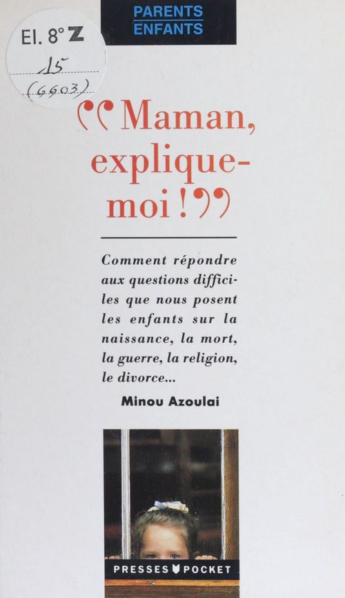 ebook cover of Maman, explique-moi !, by Minou Azoulai