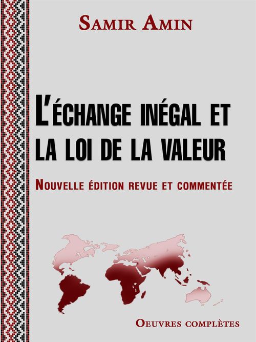 Couverture ebook de L'échange inégal et la loi de la valeur, de Samir Amin