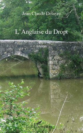 ebook cover of L'Anglaise du Dropt, by Jean-claude Delayre