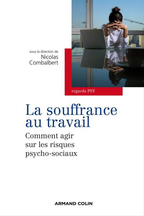 Couverture ebook de La souffrance au travail, de Nicolas Combalbert