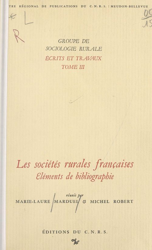 Couverture ebook de Les sociétés rurales françaises : éléments de bibliographie, de Marie-Laure Marduel, Michel Robert