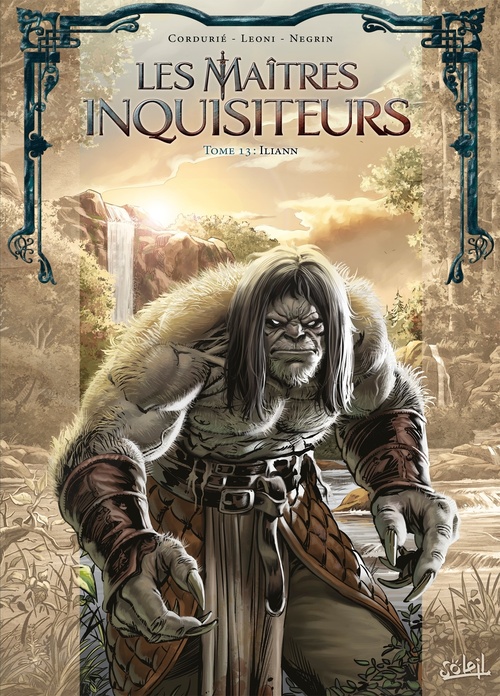 Couverture ebook de Les Maîtres inquisiteurs T13 - Iliann, de Sylvain Cordurie