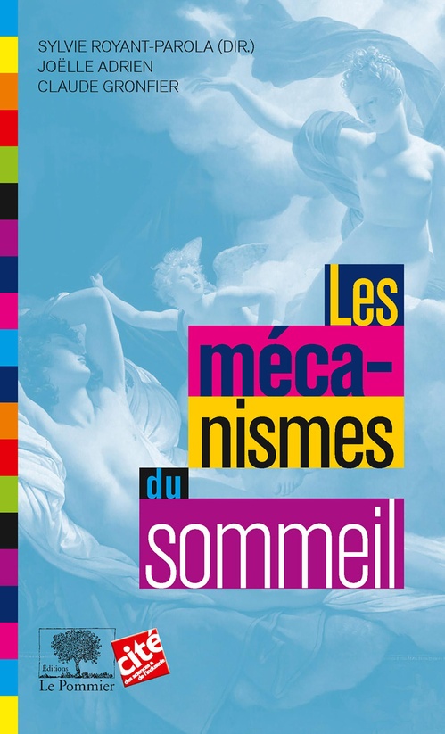 ebook cover of Les mécanismes du sommeil, by Joëlle Adrien, Claude Gronfier, Sylvie Royant-Parola