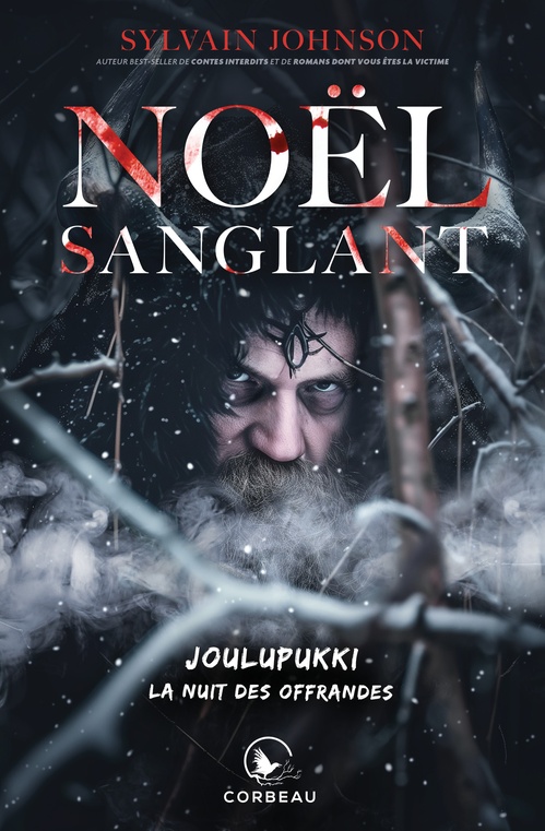 Couverture ebook de Noël Sanglant - Joulupukki - La nuit des offrandes, de Sylvain Johnson