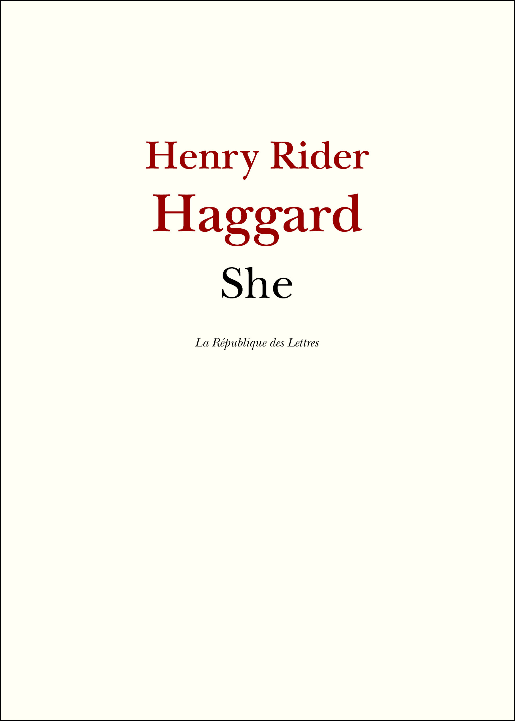 ebook cover of She, by H. Rider Haggard