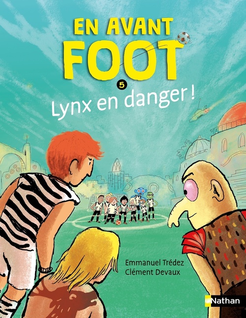 Couverture ebook de En avant foot - Tome 5 Lynx en danger !, de Emmanuel Trédez
