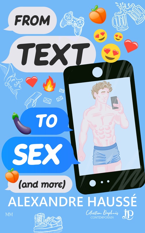 ebook cover of From text to sex (and more), by Alexandre Haussé