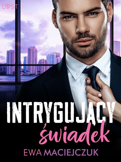 Couverture ebook de Intrygujacy ´swiadek - opowiadanie erotyczne, de Ewa Maciejczuk