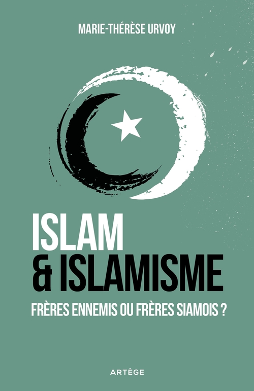ebook cover of Islam et islamisme, by Marie-Thérèse Urvoy
