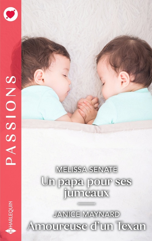 ebook cover of Un papa pour ses jumeaux - Amoureuse d'un Texan, by Melissa Senate, Janice Maynard