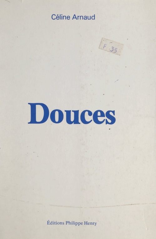 Couverture ebook de Douces, de Celine Arnaud