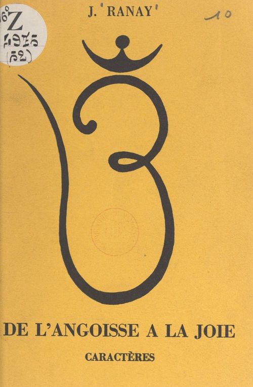 ebook cover of De l'angoisse à la joie, by Jeanne Ranay