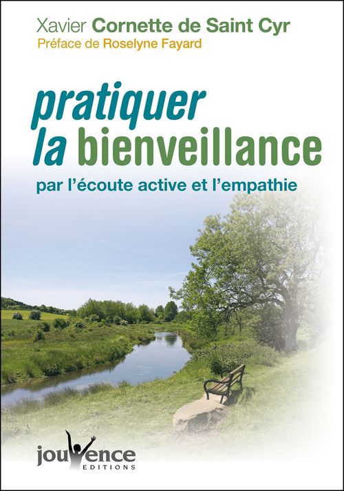 Couverture ebook de Pratiquer la bienveillance, de Xavier Cornette de Saint Cyr