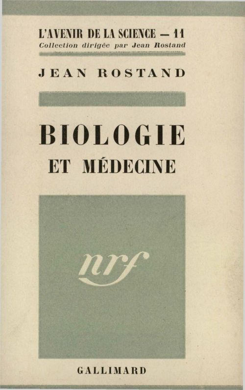 Couverture ebook de Biologie et médecine, de Jean Rostand