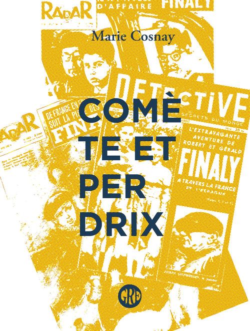 Couverture ebook de Comète et Perdrix, de Marie Cosnay