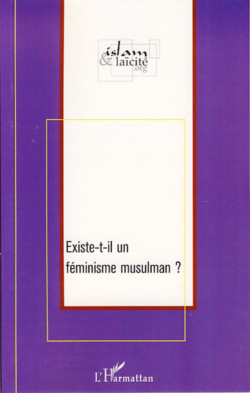 Couverture ebook de Existe-t-il un féminisme musulman ?, de Collectif