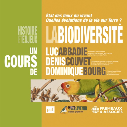 Couverture audiobook de La Biodiversité, histoire et enjeux, de Dominique Bourg, Luc Abbadie, Denis Couvet